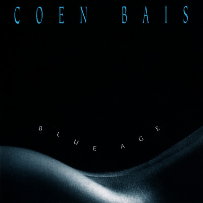 Blue Age/Coen Bais