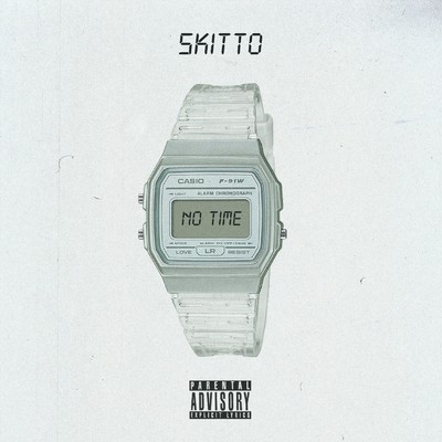シングル/No Time/Skitto
