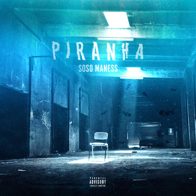 シングル/Piranha (Explicit)/Soso Maness
