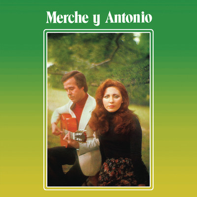 アルバム/Merche y Antonio (1978) (Remasterizado 2022)/Merche y Antonio