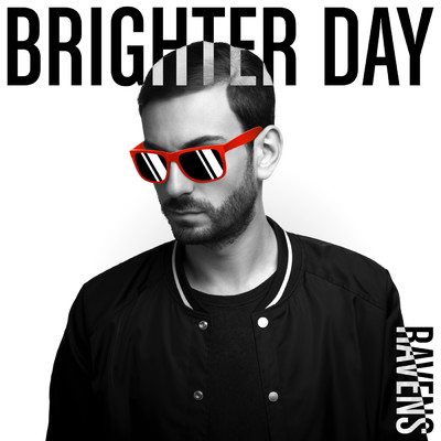 シングル/Brighter Day/RAVENS