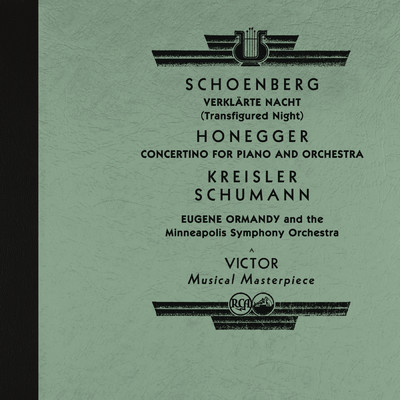 アルバム/Ormandy Conducts Schoenberg: Verklarte Nacht and Works by Honegger, Kreisler, Schumann and More (2022 Remastered Version)/Eugene Ormandy
