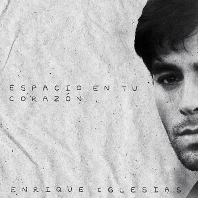 シングル/Espacio en Tu Corazon/Enrique Iglesias