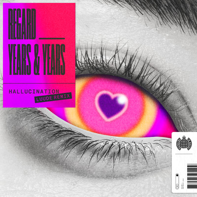 Hallucination (Luude Remix) (Explicit)/Regard／Years & Years