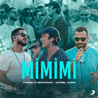Mimimi/Thiago & Graciano／Daniel Caon