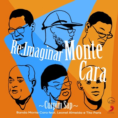 シングル/Curpim Sap feat.Leonel Almeida,Tito Paris/Banda Monte Cara