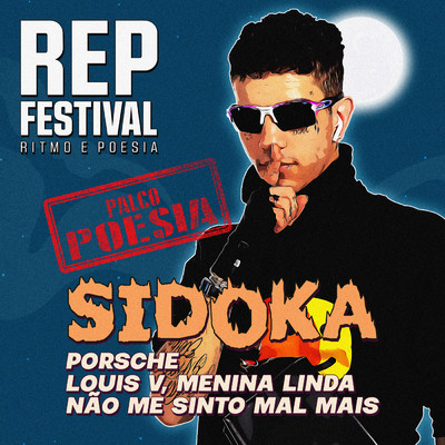 Louis V, Menina Linda (Ao Vivo no REP Festival) (Explicit)/REP Festival／Sidoka
