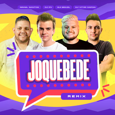 Joquebede (Remix) feat.Israel Santos/DJ PV／Gui Brazil／DJ Vitor Capoia