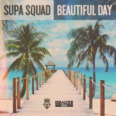 シングル/Beautiful Day/Supa Squad