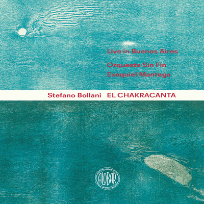 アルバム/El Chakracanta (Live in Buenos Aires)/Stefano Bollani