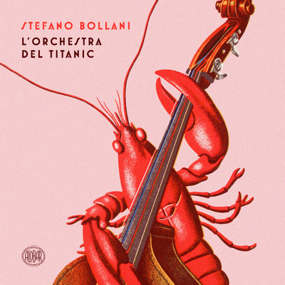 アルバム/L'Orchestra Del Titanic/Stefano Bollani