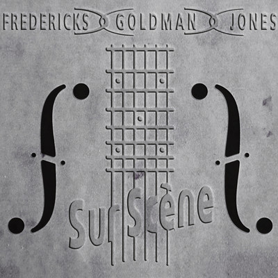 アルバム/Fredericks, Goldman, Jones : Sur scene/Jean-Jacques Goldman