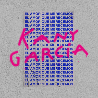 El Amor Que Merecemos/Kany Garcia