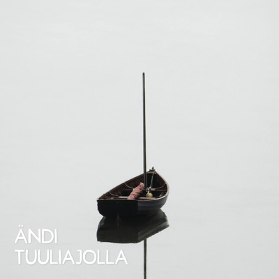 シングル/Tuuliajolla/Andi