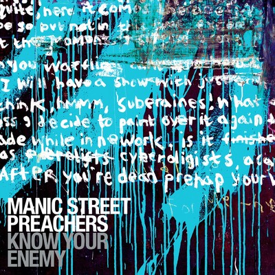 アルバム/Know Your Enemy (Deluxe Edition)/Manic Street Preachers