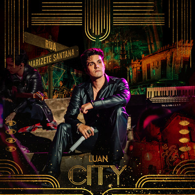 アルバム/LUAN CITY RUA MARIZETE SANTANA (Ao Vivo)/Luan Santana