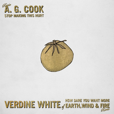 アルバム/Stop Making This Hurt (A. G. Cook Remix) ／ How Dare You Want More (Verdine White of Earth, Wind & Fire Remix)/Bleachers
