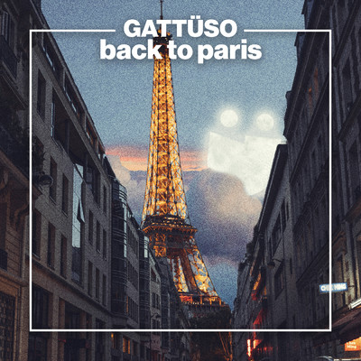 シングル/Back To Paris/GATTUSO