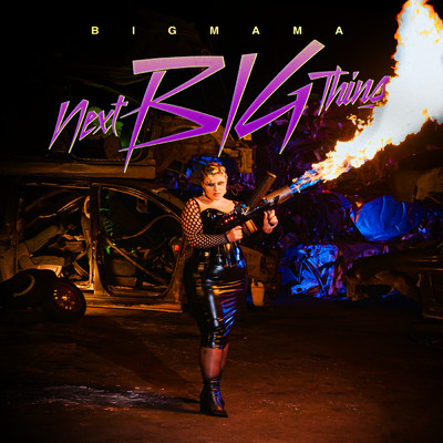 アルバム/Next Big Thing (Explicit)/BigMama