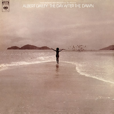The Day After the Dawn/Albert Dailey