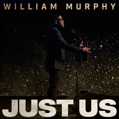 シングル/Just Us/William Murphy