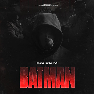 シングル/Batman (Explicit)/Kai Du M