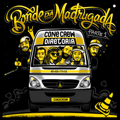 アルバム/Bonde da Madrugada pt. 1/ConeCrewDiretoria