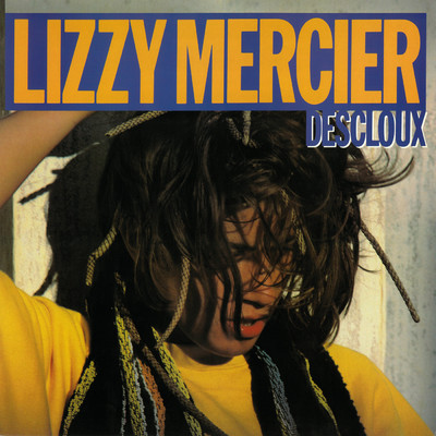 Lizzy Mercier Descloux/Lizzy Mercier Descloux