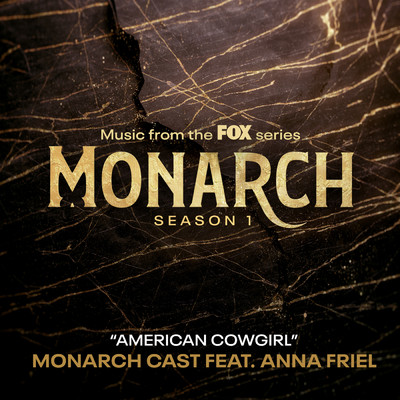 シングル/American Cowgirl/Monarch Cast／Anna Friel