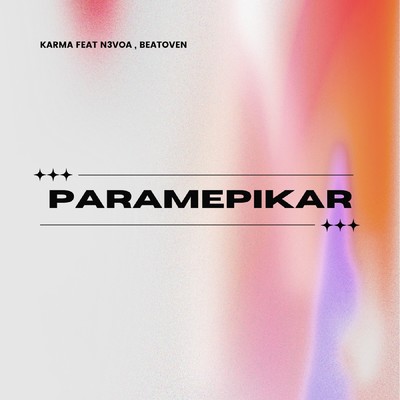 シングル/Paramepikar feat.N3voa,Beatoven/KARMA