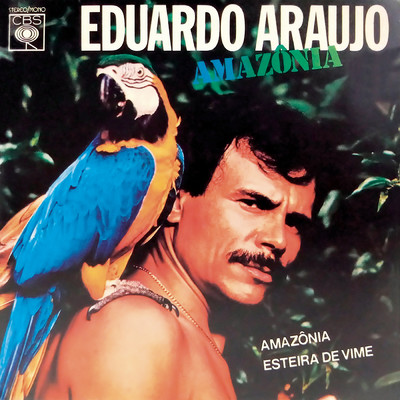 アルバム/Amazonia ／ Esteira de Vime/Eduardo Araujo