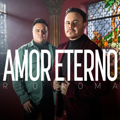 シングル/Amor Eterno/Rio Roma