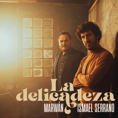 Marwan／Ismael Serrano