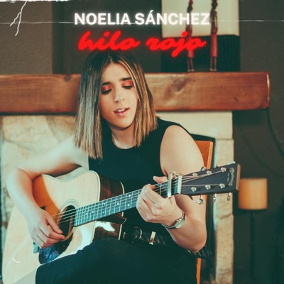 Hilo Rojo/Noelia Sanchez