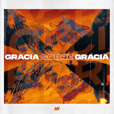 アルバム/Gracia Sobre Gracia feat.Miel San Marcos/Life.Church Worship