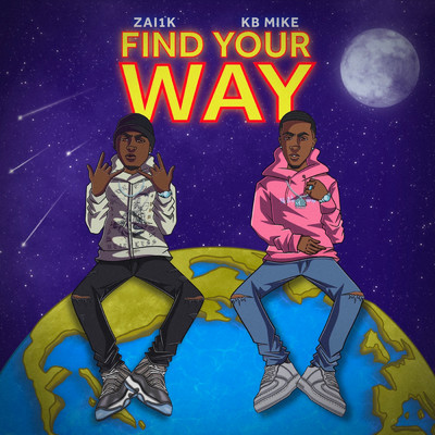 Find Your Way feat.KB Mike/Zai