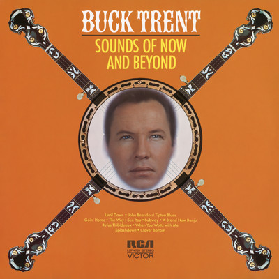 A Brand New Banjo/Buck Trent