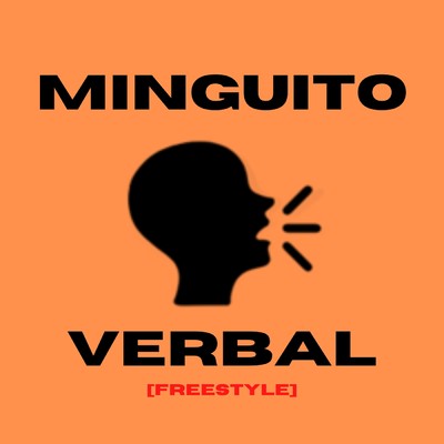 シングル/Verbal (Freestyle)/Minguito 283