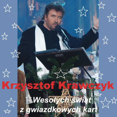 Wesolych swiat z gwiazdkowych kart/Krzysztof Krawczyk