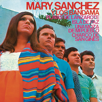 アルバム/Playas de Lanzarote (Remasterizado 2022)/Mary Sanchez／Los Bandama