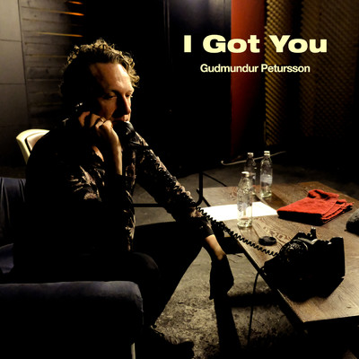 シングル/I Got You/Gudmundur Petursson