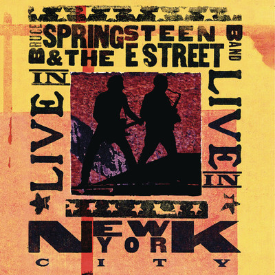 Live in New York City/Bruce Springsteen & The E Street Band