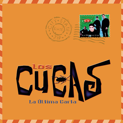 La Ultima Carta (Latin Pop Version) (Remasterizado)/Los Cucas