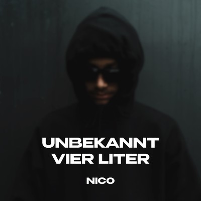 アルバム/UNBEKANNT ／ VIER LITER (Explicit)/NICO