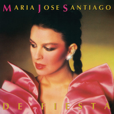 アルバム/De Fiesta (Remasterizado 2022)/Maria Jose Santiago