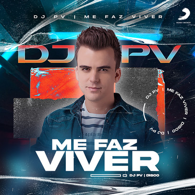 Me Faz Viver/DJ PV