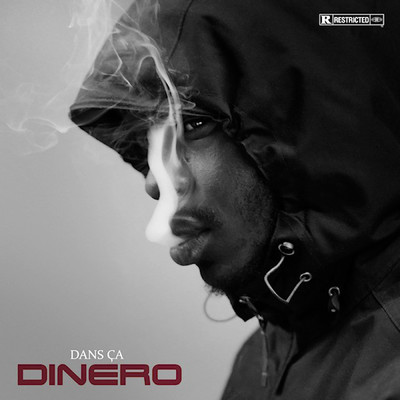 シングル/Dans ca (Explicit)/Dinero