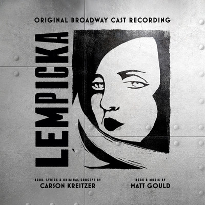 Paris/Eden Espinosa／Andrew Samonsky／Original Broadway Cast of Lempicka