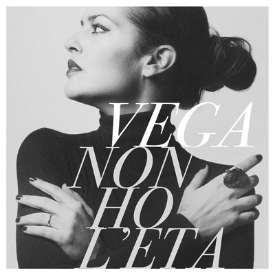 アルバム/Non ho l'eta/Vega