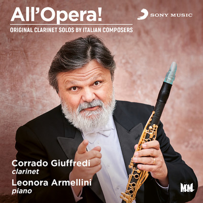 All'Opera！ Original Clarinet solos by Italian composer/Various Artists